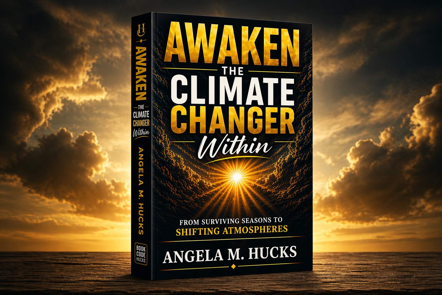 Awaken the Climate Changer Within book cover image